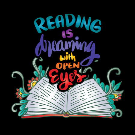 Reading is dreaming with open eyes. Inspirational quote. Hand drawn lettering. Vector illustration.のイラスト素材