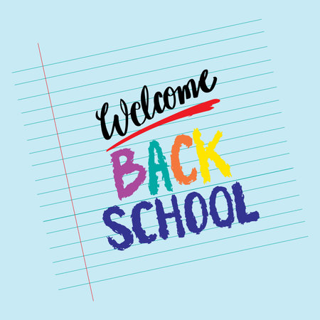 Welcome back to school lettering on blue background. Vector illustration.