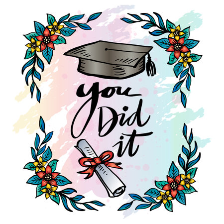 You did it. Hand drawn vector illustration of a graduation cap and floral wreath.のイラスト素材