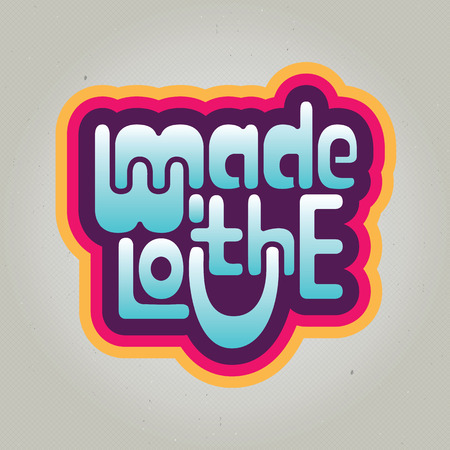 Made with love label, inscription with perfect vector grid texture. Made with love colorful flyer. Universal for your business, fabric, clothers, typography industrialのイラスト素材