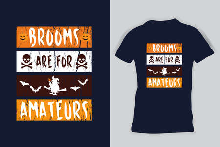 Brooms are for Amateurs Halloween Gift T-Shirtのイラスト素材