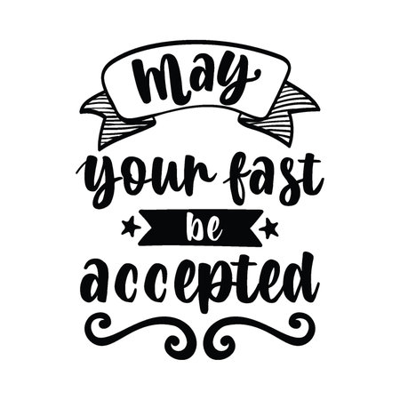 May your fast be accepted, Ramadan Calligraphy. Ramadhan lettering. Holy Ramadan. lettering design for ramadan. Vector Illustrationのイラスト素材