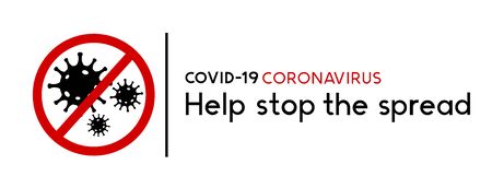 Covid-19 Coronavirus Help stop the spread notice sign vector illustration.のイラスト素材