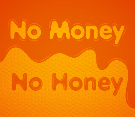 No money no honey honeycomb background. Vector illustration.のイラスト素材