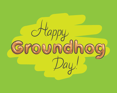 Happy groundhog day green wait spring beautiful lettering. Vector illustration.のイラスト素材