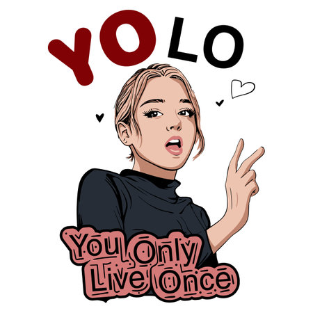 You only live once, inspirational lettering quote. Typography slogan with girl for t shirt printing, graphic designのイラスト素材