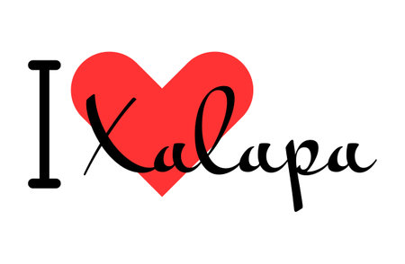 I love Xalapa, city of Mexico. Hand drawn letters with red heart. Vector illustration lettering, modern design for print t shirt, banner, poster, sticker or label.のイラスト素材