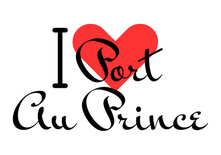 I love Port Au Prince, city of Haiti. Hand drawn letters with red heart. Vector illustration lettering, modern design for print t shirt, banner, poster, sticker or label.のイラスト素材