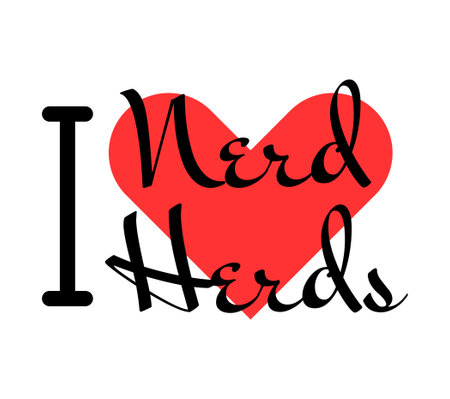 I love Nerd Herds creative slogan. Hand drawn letters with red heart. Vector illustration, lettering in modern design for print t shirt, banner, poster, sticker or label.のイラスト素材