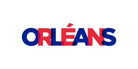 Orleans in the France emblem for print and web. Design features geometric style, vector illustration with bold typography in modern font. Graphic slogan lettering isolated on white background.のイラスト素材