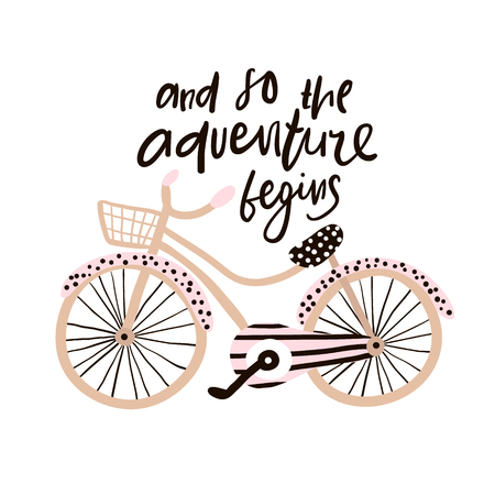 And so the adventure begins hand drawn phrase. Creative illustration with stylish bicycle and letteringのイラスト素材