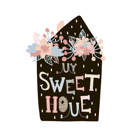 My sweet home. Minimalistic print with creative letters isolated on whiteのイラスト素材