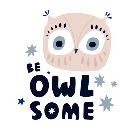 Be owlsome lettering quote with cute cartoon owl. Vector illustration for poster, card, apparel print.のイラスト素材