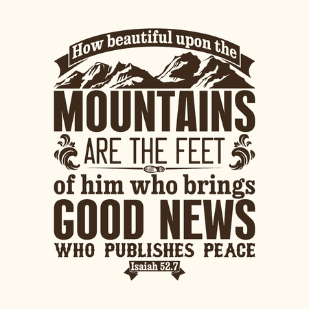 Bible typographic. How beautiful upon the mountains are the feet of him who brings good news. who publishes peaceのイラスト素材