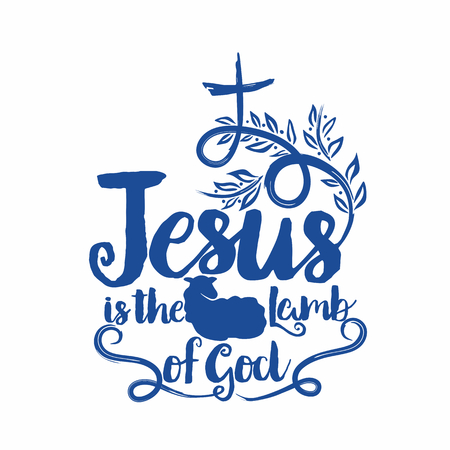 Bible lettering. Christian art. Jesus ia the lamb of God.のイラスト素材