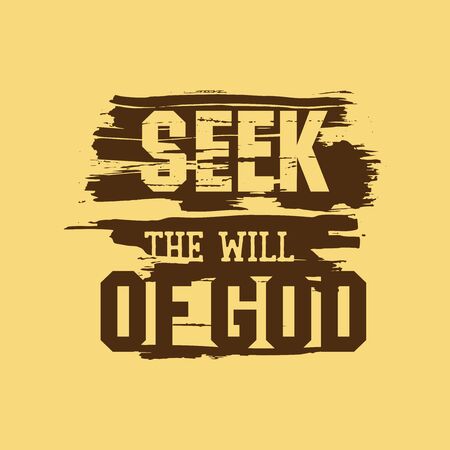 Christian typography, lettering and illustration. Seek the will of God.のイラスト素材