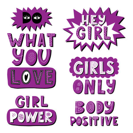 Set of stickers with phrases Hey girl, girl power, do what you love, body positive.Color vector illustration. Hand lettering. Design for poster, sticker.Every letter with a pattern. Isolated on white.のイラスト素材