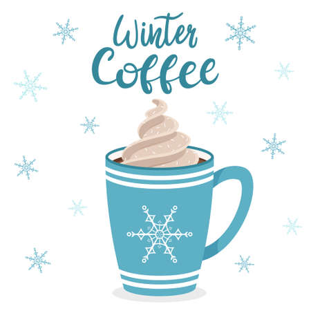 A mug of coffee or cocoa with whipped cream. Blue Cup with snowflake. Handwritten inscription Winter coffee. Hand lettering.Vector illustration in flat style with hand-drawn letters. Isolated on whiteのイラスト素材
