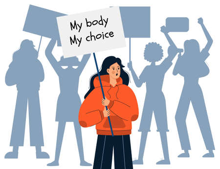 A young girl in a hoodie holds a sign with the words My body my choice. Silhouettes of protestors. Abortion rights activist. Protest against the abortion ban. Fighting for womens rights. Vectorのイラスト素材