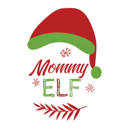 Print, decoration with elf hat, snowflakes and text Mommy elf isolated on white background. Vector illustrationのイラスト素材