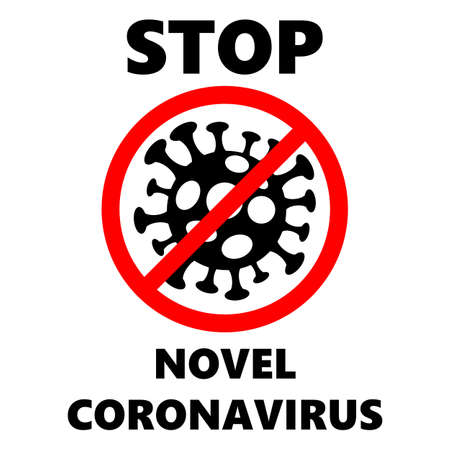 STOP COVID-19 symbol, Novel corona virus 2019-nCoV, Abstract virus strain model Novel coronavirus 2019-nCoV is crossed out with red STOP signのイラスト素材