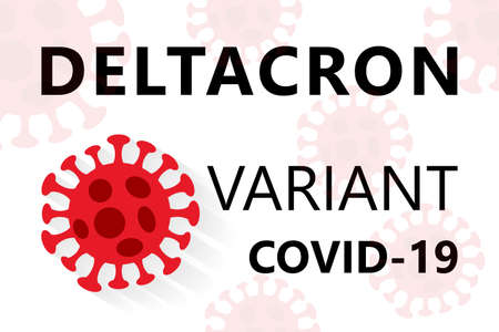 Deltacron, new COVID-19 variant, dangerous new mutation of coronavirus, composed of Delta and Omicron DNA, Novel coronavirus 2019-nCoV outbreak on white background. Corona Virus disease 2019 Pandemic Protection Concept.のイラスト素材