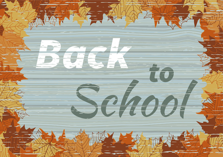 Back to school? Vector  background   of maple leaves and  text - Back to school on wooden tableのイラスト素材