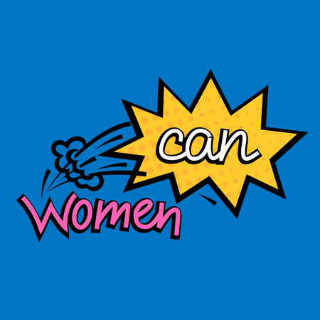 Women can hand drawn illustration. Feminism quote. Woman motivational slogan. Inscription for t shirts, posters, cards. - Vectorのイラスト素材