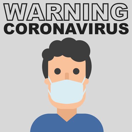 Warning coronavirus text and man in mask, flat character in breathing mask. Hand drawn vector illustration. warning of quarantine. Coronavirus epidemic. 2019-ncov, chinese virus.のイラスト素材