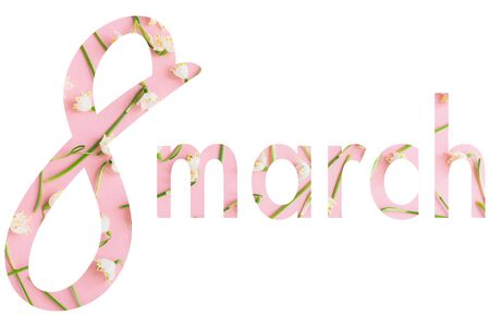 Happy Women's day. 8 March floral lettering, spring flowers on pink pastel background. Stylish 8...
