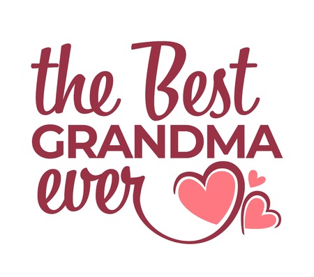 Best grandma ever congratulation lettering isolated iconのイラスト素材
