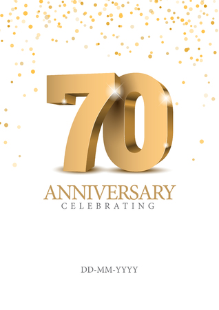 Anniversary 70. gold 3d numbers. Poster template for Celebrating 70th anniversary event party. Vector illustrationのイラスト素材