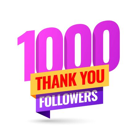 Celebrating the events of one thousand subscribers. Thank you 1K followers. Thanks followers Poster template for Social Networks. large number of subscribers. Vector illustrationのイラスト素材