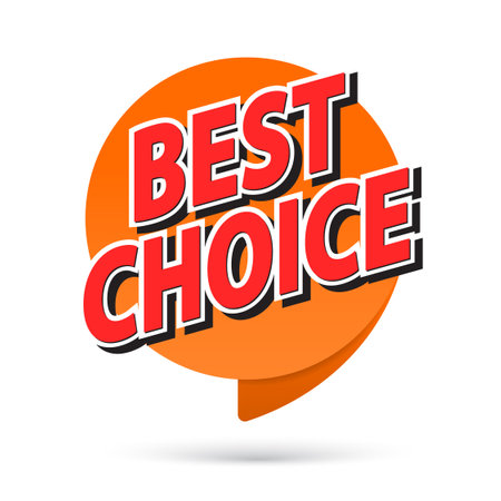 Best choice. Symbol or emblem for an advertising campaign at retail on the day of purchase. vector illustrationのイラスト素材