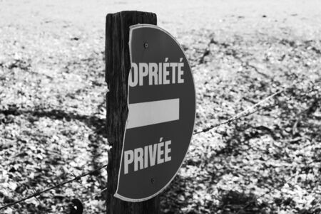 Broken sign "Private Propriety", black and whiteの写真素材