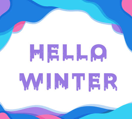 Vector illustration of hello winter. Concept of the arrival of winter. New season. The New Year rush. Winter atmosphere.
