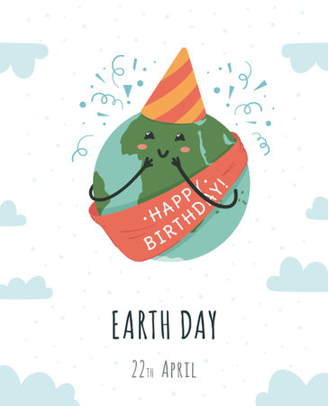 Earth Birth Day. April 22. Vector illustration of a festive Earth. Drawn. Poster. Banner. Cute Planet Earth is celebrating its birthday.のイラスト素材