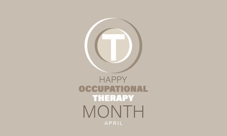 April is National Occupational Therapy Month.  Template for background, banner, card, posterのイラスト素材