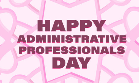 Administrative Professionals Day. Template for background, banner, card, posterのイラスト素材