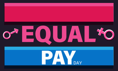 Equal Pay Day. Template for background, banner, card, posterのイラスト素材