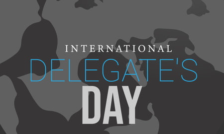 International Delegate's Day. Template for background, banner, card, posterのイラスト素材