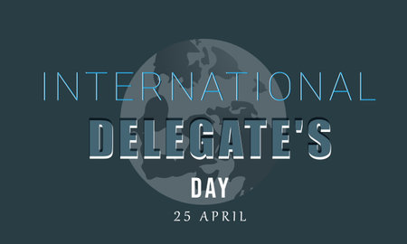 International Delegate's Day. Template for background, banner, card, posterのイラスト素材
