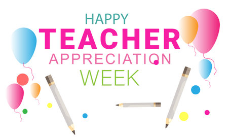May is Teacher Appreciation Week. Template for background, banner, card, poster. Vector illustration.のイラスト素材