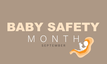 Baby safety month. background, banner, card, poster, template. Vector illustration.のイラスト素材
