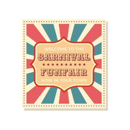Carnival retro poster. Funfair announcement banner. Festival welcome vintage sign. Square frame with advertising lettering. Entertainment or fair invitation. Vector holiday market flyerのイラスト素材