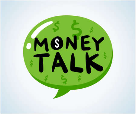 The text of money talk inside the green bubble textのイラスト素材