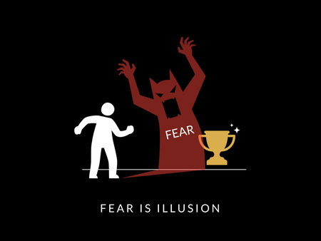 Simple Motivation graphic on dark background. Fear is illusionのイラスト素材