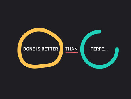 Done is Better Than Perfect. Time Management and Productivity Motto.のイラスト素材