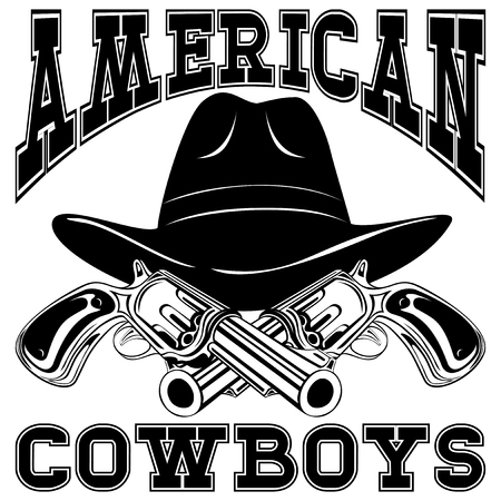 Vector illustration cowboy hat and two crossed revolvers. Lettering american cowboys.のイラスト素材