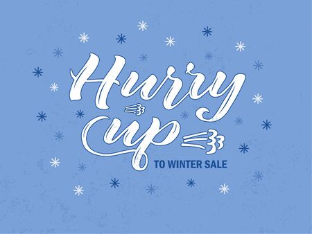 Vector illustration of hurry up lettering for banner, postcard, poster, clothes, advertisement design. Handwritten text for template, signage, billboard, print, flyer. Imitation of brush pen writingのイラスト素材